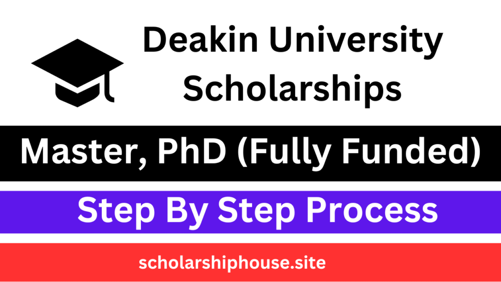 Deakin University Scholarships 2026-2027: Fully Funded Opportunities in Australia